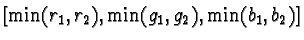 $[\min(r_1,r_2),\min(g_1,g_2),\min(b_1,b_2)]$